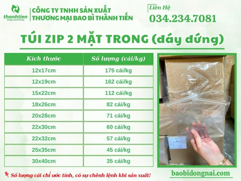 Kích thước túi zip 2 mặt trong đáy đứng